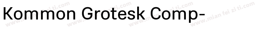 Kommon Grotesk Comp字体转换